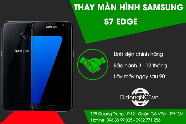 Thay màn hình Samsung S7 Edge
