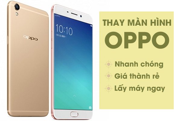 Thay màn hình Oppo quận 1 TPHCM