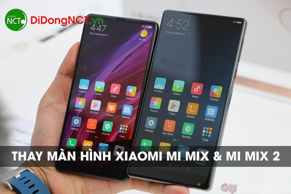 Thay màn hình Xiaomi Mi Mix và Mi Mix 2