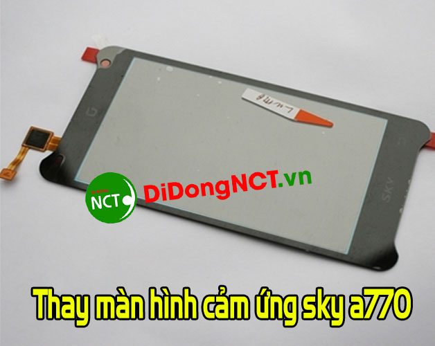 thay mat kinh dien thoai sky a 770 3